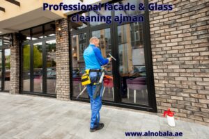 Professional facade & Glass cleaning ajman